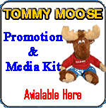 Tommy Moose Promotion & Media Kit Available Here